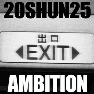 2025 AMBITION歌词 - 张峻豪SHUN